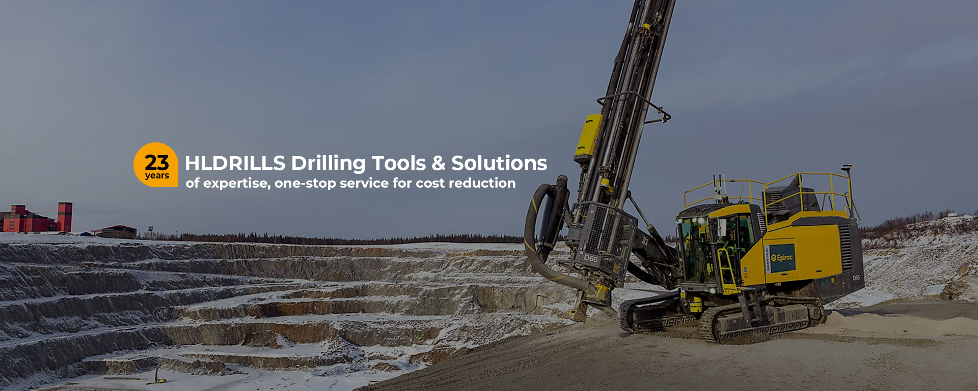 HLDRILLS drilling tools and solutions, backed by 23 years of industry experience.